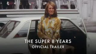 THE SUPER 8 YEARS | Preview Screenings on 18 June