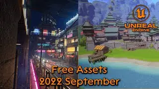 Unreal Engine free assets September 2022