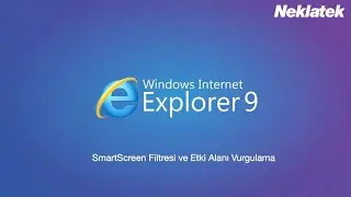 Internet Explorer 9: SmartScreen Filtresi ve Etki Alanı Vurgulama