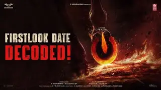 #UITheMovie - Firstlook Date Decoded! | Upendra | Lahari Films | Venus Enterrtainers