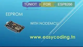 NodeMcu (ESP8266) Tutorial A-12: EEPROM