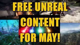 Your Monthly FREE Content From Unreal Asset Store! | May 2022