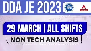 DDA JE PAPER ANALYSIS 2023 | DDA JE NON TECH EXAM REVIEW | DDA JE NON TECH EXAM ANALYSIS TODAY