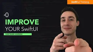 Improve your SwiftUI skills online for FREE | Continued Learning #0