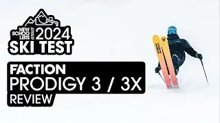 Why should you buy the 2023/24 FACTION PRODIGY 3 / 3X this season? Newschoolers Ski Test Review