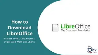 How to Download LibreOffice (includes Writer, Calc, Impress, Draw, Base, Math and Charts!)