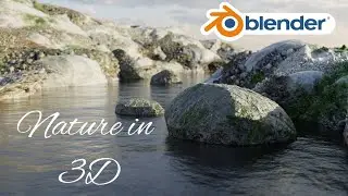 Small River Project in 3D - Blender 3D 2023 - Nature in 3D