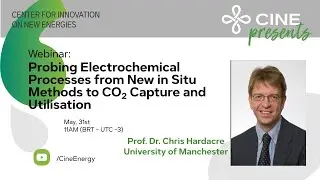 CINE Webinar: Probing electrochemical processes from new in situ methods to ....