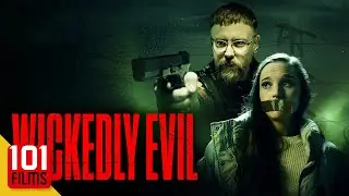 Wickedly Evil (2023) | Full Horror Comedy Movie - Owen Roe, Louise Bourke, Joseph McGucken