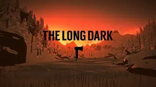 The Long Dark Испытание Кочевник №7 [Восхождение]