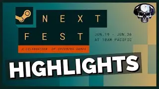 Steam Next Fest Highlights - June