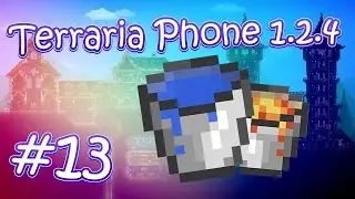 LP. Terraria Phone 1.2.4 #13 (Ферма обсидиана)