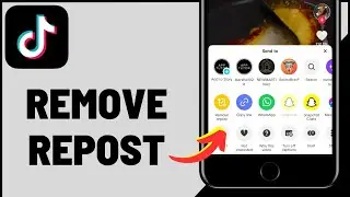 How to Delete Repost On TikTok