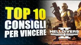 TOP 10 Consigli UTILI Per VINCERE su Helldivers 2! (Guida Ita)