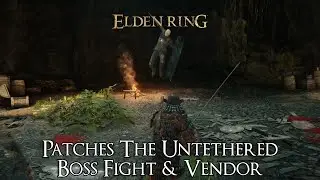 ELDEN RING - Patches the Untethered Boss Fight And Vendor PlayStation 5 Gameplay