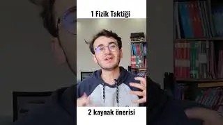 Fiziği nasıl fulledim? + 2 kaynak önerisi