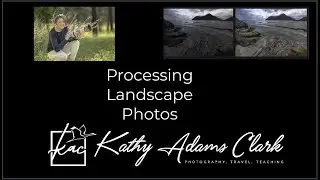 Processing Landscape Photos