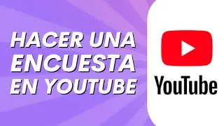 Cómo hacer una encuesta en YouTube (2024)