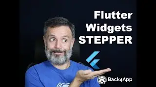 Flutter Widgets - Stepper