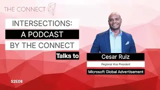 Cesar Ruiz (Microsoft) | How purpose is the main builder of the brand connection