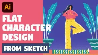 Flat Character Design with texture in Adobe Illustrator | Speed Art (Yoga Illustration Process)