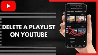 How To Delete A Playlist On YouTube