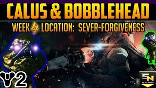 Destiny 2 | Week 4 Calus Bobblehead Location Guide: Sever-Forgiveness (Robot & Bobblehead)