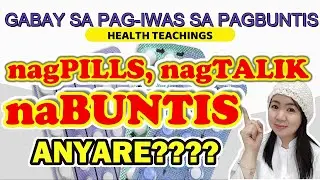 BAKIT NABUBUNTIS KAHIT NAGPIPILLS I NABUNTIS KAHIT NAGPILLS I  GUMAMIT NG PILLS PERO NABUNTIS