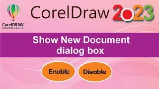 How to Enable or Disable Show New Document dialog box in CorelDRAW 2023 by, Amjad Graphics