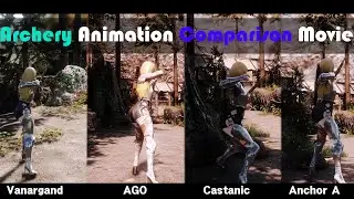 SKYRIM MOD I Archery Animation Comparison Movie