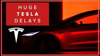 3 NEW Teslas Delayed or Canceled | We Wanted This Car