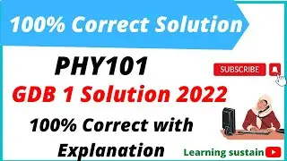 PHY101 GDB 1 Solution 2022 l PHY101 GDB 1 2022 l PHY101 GDB 1 Solution l PHY101 GDB Solution 2022