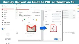 How to Convert an Email to PDF on Windows 10