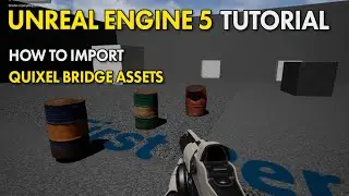 Unreal Engine 5 UE5 Free Tutorial -  How To Import Quixel Bridge Assets