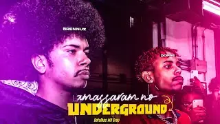 BRENNUZ e DOPRÊ dando AULAS no UNDERGROUND! ⭐ (BATALHA DA VERGUEIRO)