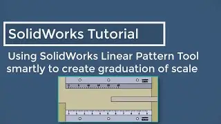 Linear Pattern Tool || SolidWorks