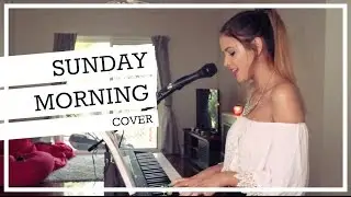 Sunday Morning - Maroon 5 (Cover)