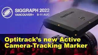 SIGGRAPH 2022: Optitracks Cinepuck