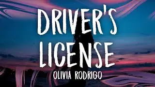 Olivia Rodrigo - drivers license (Lyrics) i guess you didnt mean what you wrote in that song about