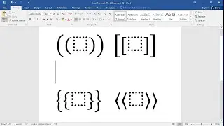 How to insert paired brackets in word: Type double round, square, curly and angle brackets in word