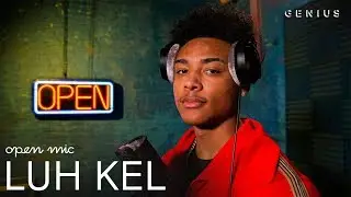 Luh Kel Pull Up (Live Performance) | Open Mic