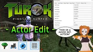 Actor Edit - Turok KEX Editor Tutorial