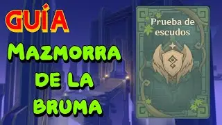 Prueba de escudos - Mazmorra de la bruma - Guía/Gameplay // GENSHIN IMPACT en ESPAÑOL