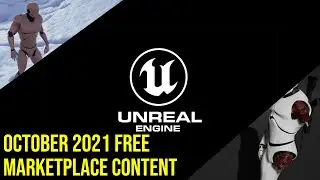 Free Marketplace Content October 2021 UE4 /  UE5 | Saragan