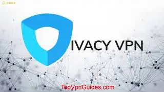 Ivacy VPN Review 2020: $1.50/Mon, 30-day Free Trial, Ivacy VPN china