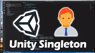 Unity Singleton Tutorial in 10 Minutes