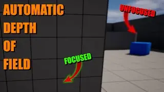 Automatic Focusing Depth Of Field In Unreal Engine 5 (Tutorial)