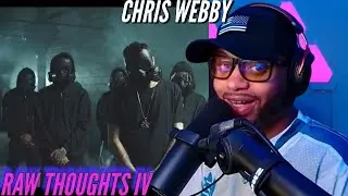 Chris Webby | Raw Thoughts IV | You would think the news would tell the truth | (Reaction)🔥🔥🔥