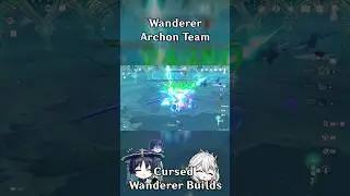 Cursed Wanderer Builds 2 - Archon Team (Part 3) [Genshin Impact] #genshin #wanderer