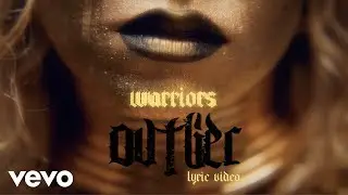 OVTLIER - Warriors (Lyric Video) ft. Chris Motionless